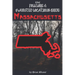 The Folklore & Haunted Locations Guide: Massachusetts