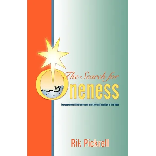 The Search for Oneness