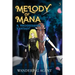 Melody of Mana 3: A Progression Fantasy