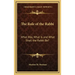 The Role of the Rabbi: What Was, What Is and What Shall the Rabbi Be?