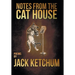 Notes from the Cat House