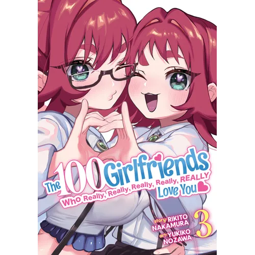 The 100 Girlfriends Who Really, Really, Really, Really, Really Love You Vol. 3