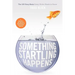 Something Startling Happens: The 120 Story Beats Every Writer Needs to Know