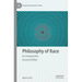 Philosophy of Race: An Introduction