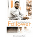 The Frustration of the Follower