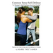 Common Sense Self-Defense: "a Woman's Self-Defense Survival Guide"