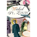 Wicked St. Louis