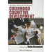 The Wiley-Blackwell Handbook of Childhood Cognitive Development