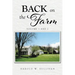 Back on the Farm: Volume 1 and 2