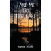 Take Me to the Lake
