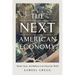 The Next American Economy: Nation, State, and Markets in an Uncertain World