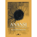 Anansi: Jamaican stories of the Spider God