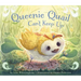 Queenie Quail Can't Keep Up