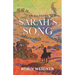 Sarah's Song (Historical Christian Fiction with In-Depth Bible study): An Allegory