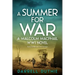 A Summer for War: A Malcolm MacPhail WW1 novel