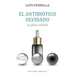 Antibiótico Olvidado, El. Plata Colodial.