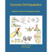 Concise Orthopaedic Notes: Revision aid for FRCS, EBOT , SICOT and Board Examinations