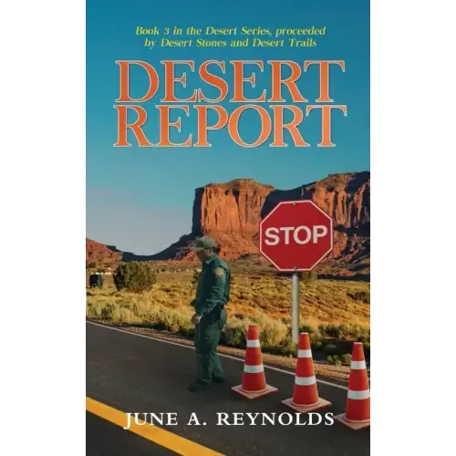 Desert Report