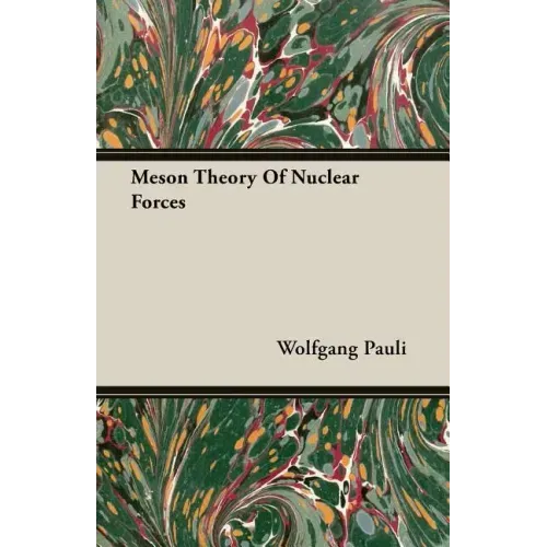 Meson Theory Of Nuclear Forces