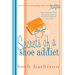 Secrets of a Shoe Addict