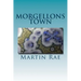Morgellons town
