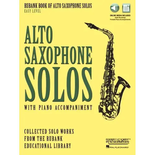 Rubank Book of Alto Saxophone Solos - Easy Level: Includes Online Audio for Streaming/Download
