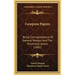 Cowpens Papers: Being Correspondence of General Morgan and the Prominent Actors (1881)