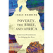 Poverty, the Bible, and Africa: Contextual Foundations for Helping the Poor