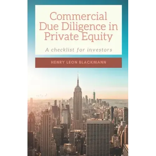 Commercial Due Diligence in Private Equity: A checklist for investors
