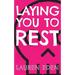 Laying You to Rest