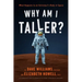 Why Am I Taller?: What Happens to an Astronaut's Body in Space