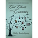 God, Ghosts, and Grannies: Guiding Me Through the Generations