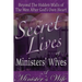 The Secret Lives of Ministers' Wives: Beyond the Hidden Walls of the Men After God's Own Heart