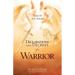 Declarations and Decrees of a Warrior