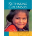 Rethinking Columbus: The Next 500 Years