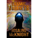Cosmic Journeys: My Out-Of-Body Explorations with Robert A. Monroe