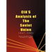 CIA's Analysis of the Soviet Union: 1947-1991