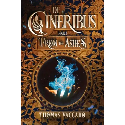 De Cineribus: From the Ashes