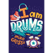 I Am Drums