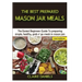 The Best Prepared Mason Jar Meals