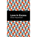 Love in Excess