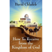 How To Receive from the Kingdom of God