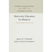 University Education for Business: A Study of Existing Needs and Practices