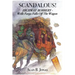 Scandalous!: Highway Robbery - Wells Fargo Falls Off the Wagon