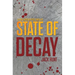 State of Decay - A Post-Apocalyptic Survival Thriller
