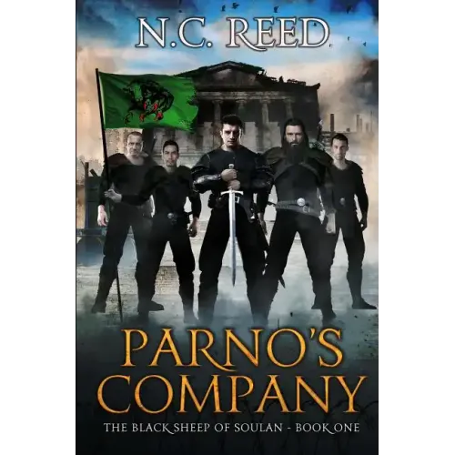 Parno's Company: The Black Sheep of Soulan: Book 1