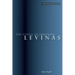 The Ethics of Emmanuel Levinas