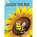 ZeeZee the Bee: A Tale of a Magical Friendship