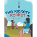 The Rickety Rocket