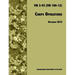 Corps Operations: The Official U.S. Army Field Manual FM 3-92 (FM 100-15), 26th November 2010 revision